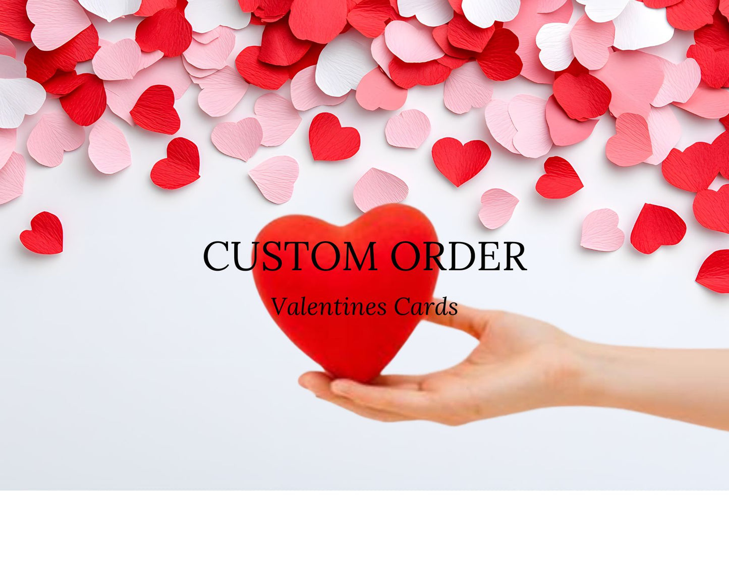Valentines Card- CUSTOM ORDER